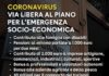 COVID-19, APPROVATO IL PIANO SOCIO-ECONOMICO DA 604 MILIONI PROCEDURE RAPIDE PER L’ACCESSO ALLE MISURE