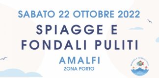 “Spiagge e Fondali Puliti”: sabato 22 ad Amalfi la giornata di pulizia dedicata alla salvaguardia dell’ambiente e del mare.